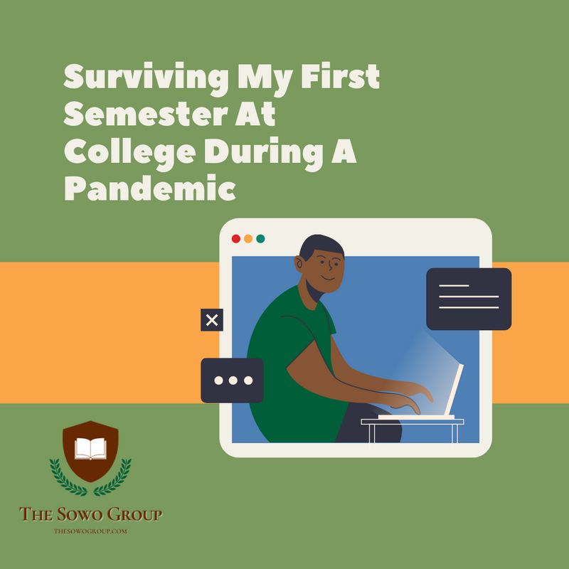 Surviving My First Semester At College During A Pandemic