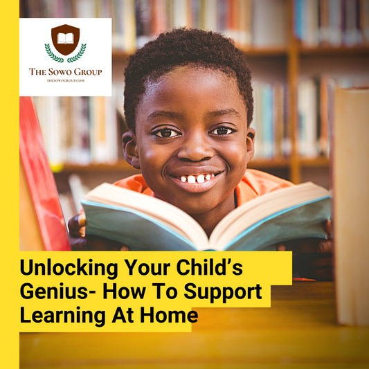 Unlocking Your Child’s Genius- How To Support Learning At Home